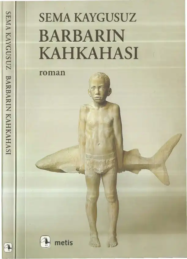 Barbarın Kahkahası — Sema Kaygusuz