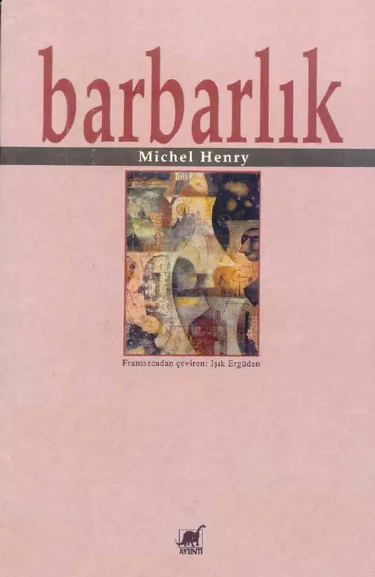 Barbarlık — Michel Henry