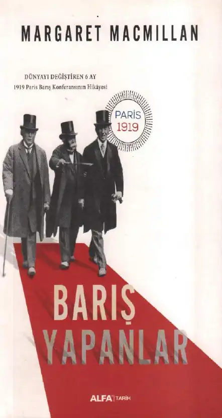Barış Yapanlar — Margaret MacMillan