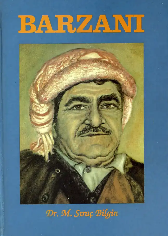 Barzani — M. Sıraç Bilgin