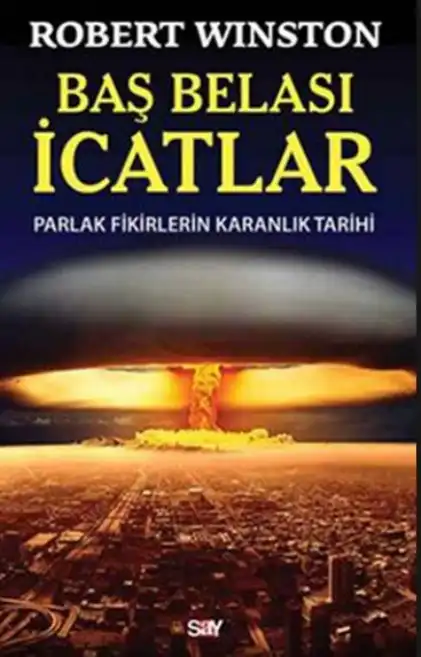 Baş Belası İcatlar — Robert Winston