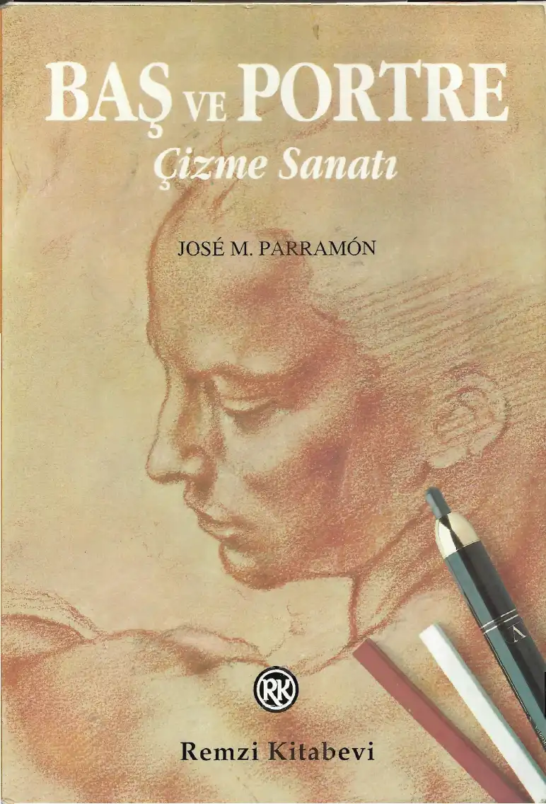Baş ve Portre Çizme Sanatı — José M. Parramón