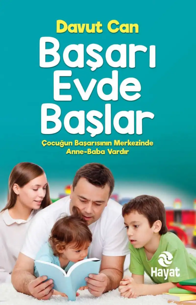 Başarı Evde Başlar — Davut Can