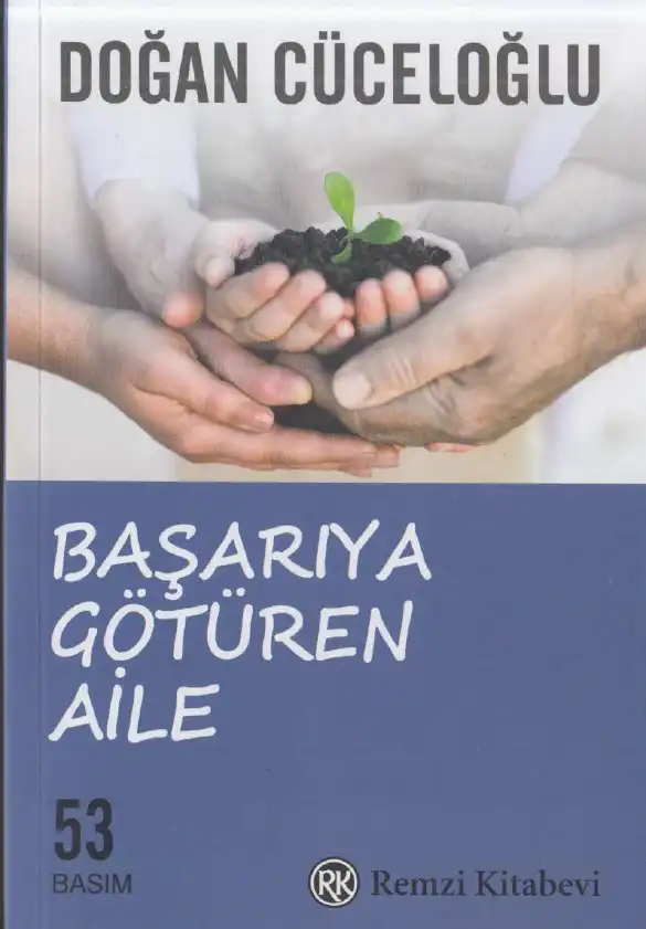Başarıya Götüren Aile — Doğan Cüceloğlu
