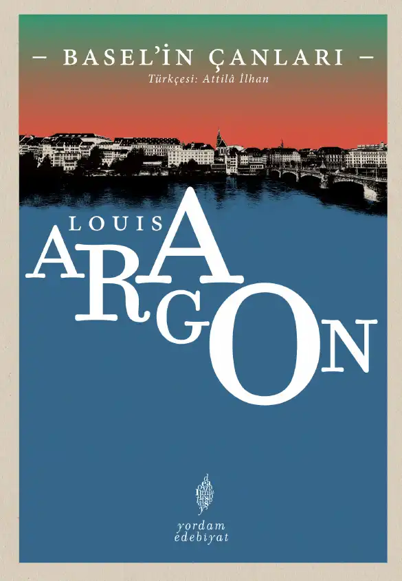 Basel'in Çanları — Louis Aragon