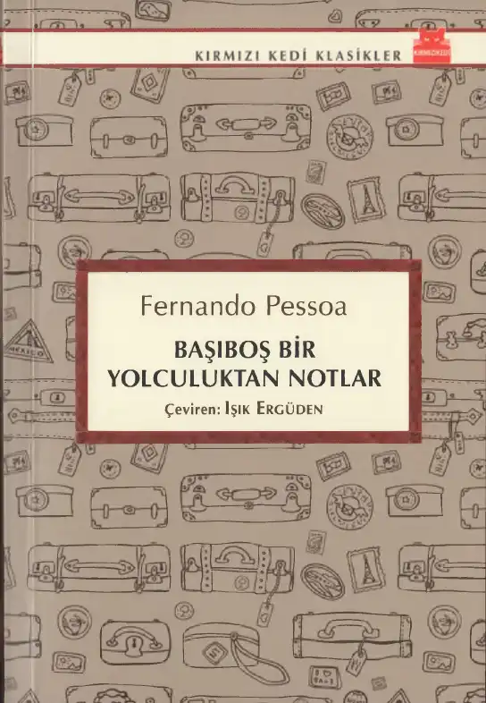 Başıboş Bir Yolculuktan Notlar — Fernando Pessoa