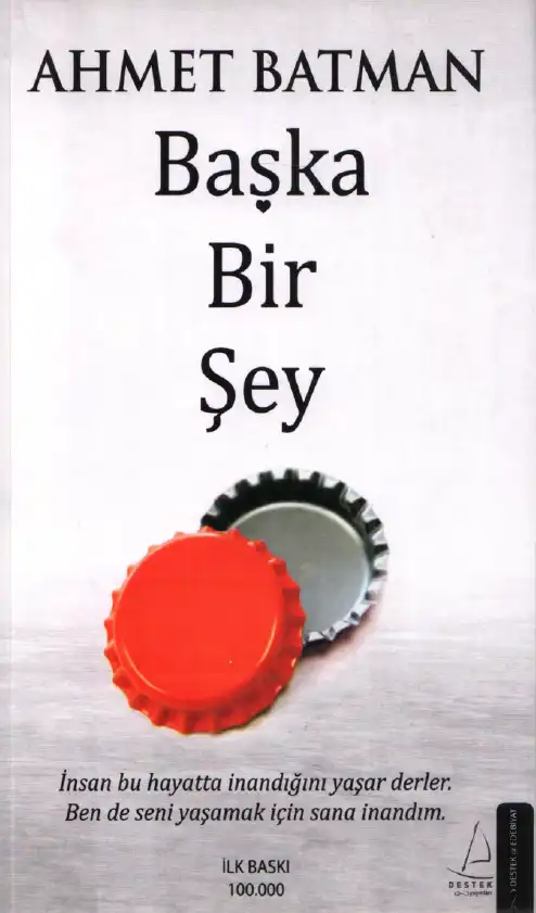 Başka Bir Şey — Ahmet Batman