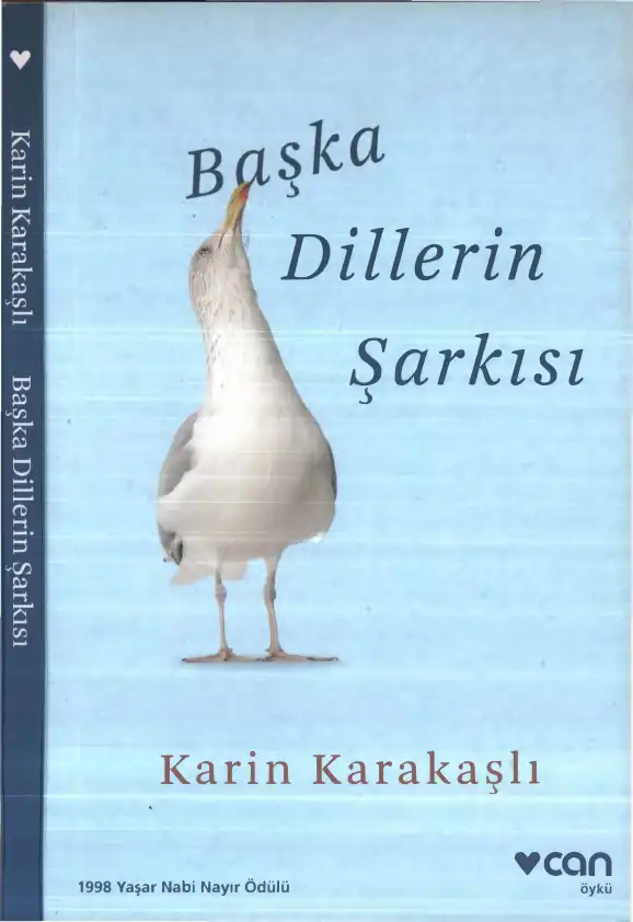 Başka Dillerin Şarkısı — Karin Karakaşlı