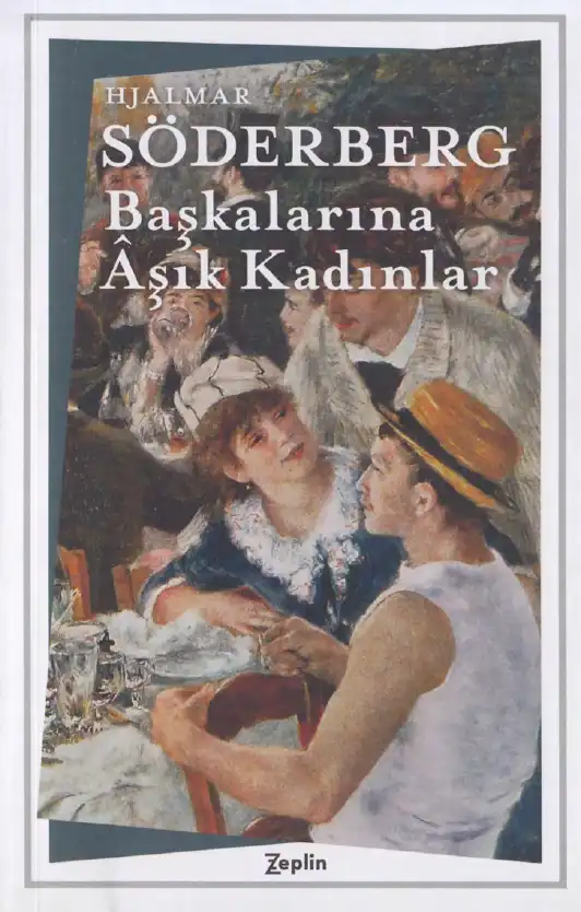 Başkalarına Aşık Kadınlar — Hjalmar Söderberg