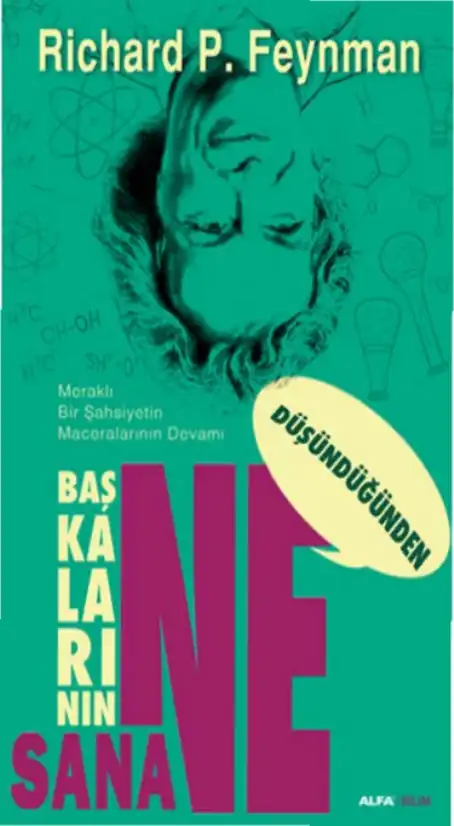 Başkalarının Ne Düşündüğünden Sana Ne? — Richard P. Feynman