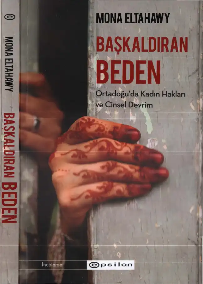 Başkaldıran Beden — Mona Eltahawy