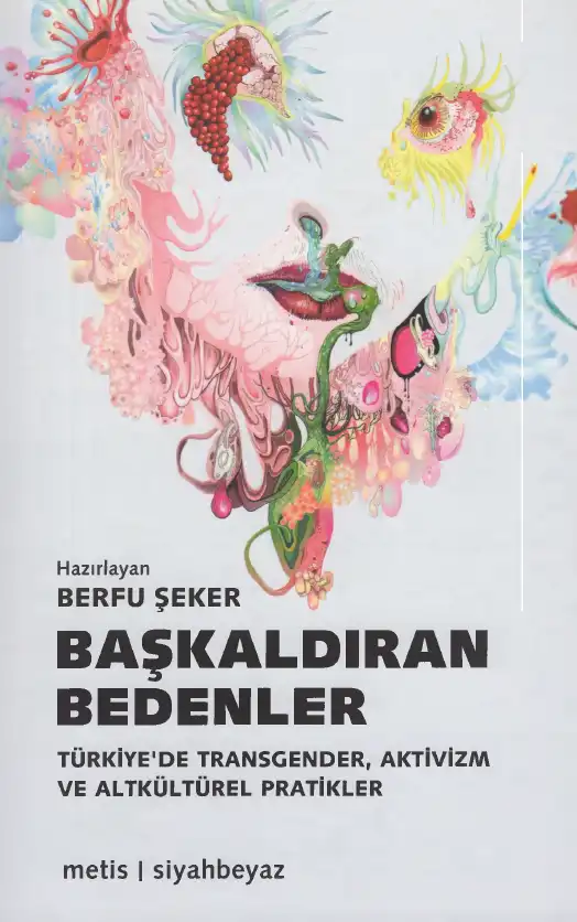 Başkaldıran Bedenler — Berfu Şeker