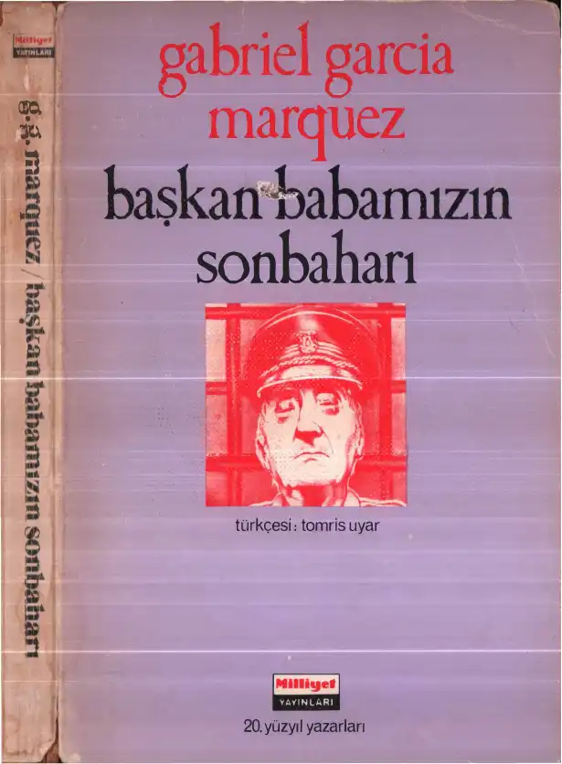 Başkan Babamızın Sonbaharı — Gabriel Garcia Marquez