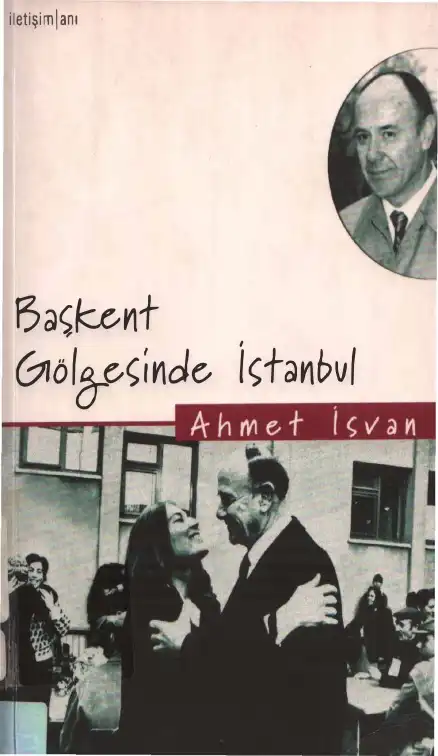 Başkent Gölgesinde İstanbul — Ahmet İsvan