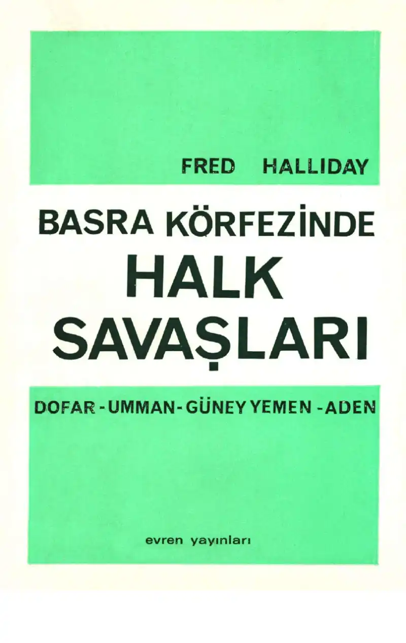 Basra Körfezinde Halk Savaşları — Fred Halliday