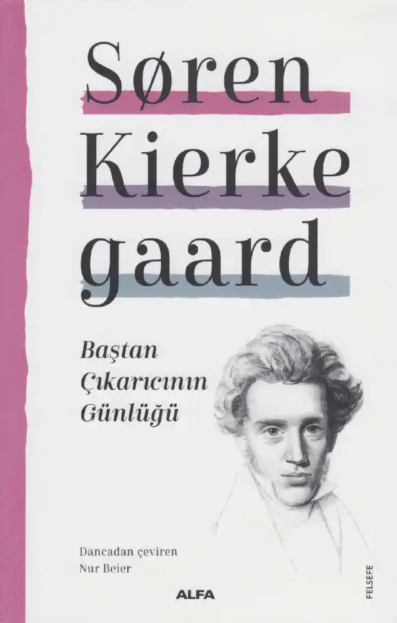 Baştan Çıkarıcının Günlüğü — Søren Kierkegaard