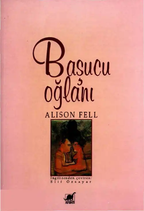 Başucu Oğlanı — Alison Fell