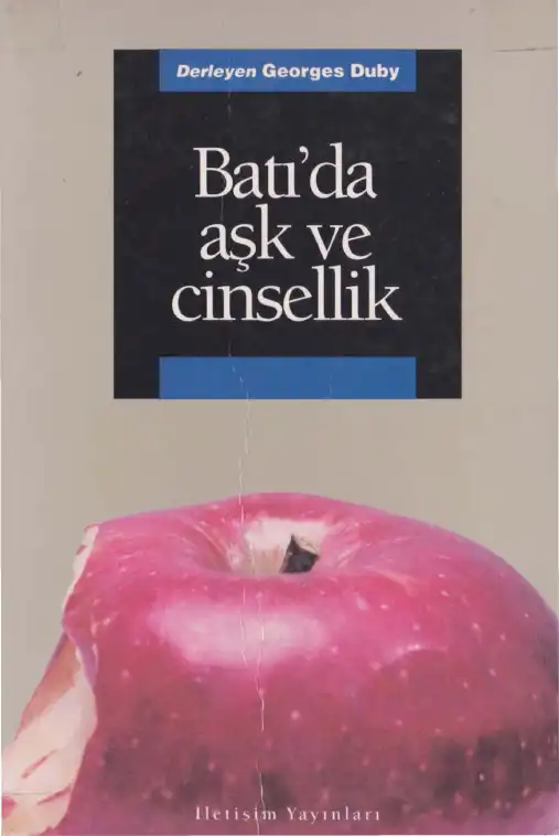 Batı'da Aşk ve Cinsellik — Georges Duby
