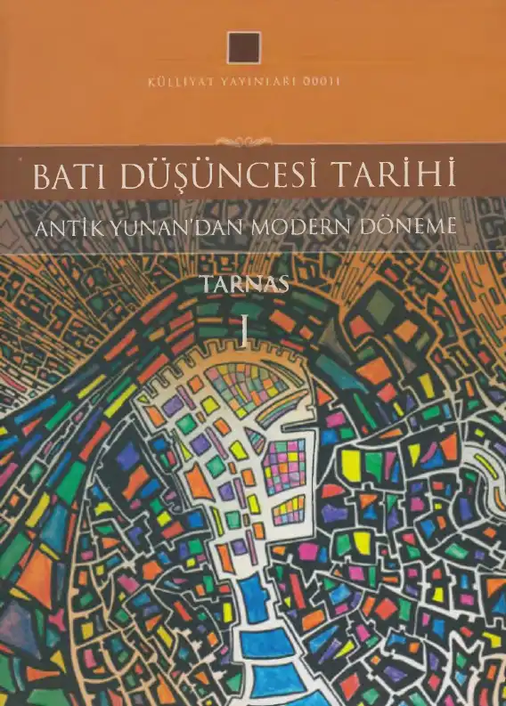 Batı Düşüncesi Tarihi 1: Antik Yunan'dan Modern Döneme — Richard Tarnas