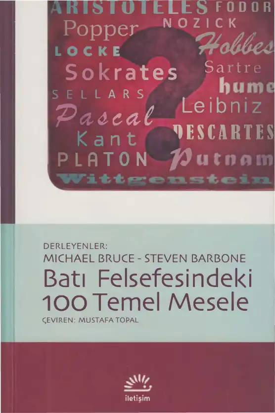 Batı Felsefesindeki 100 Temel Mesele — Michael Bruce, Steven Barbone