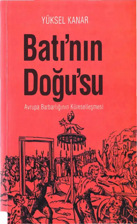 Batı'nın Doğusu — Yüksel Kanar