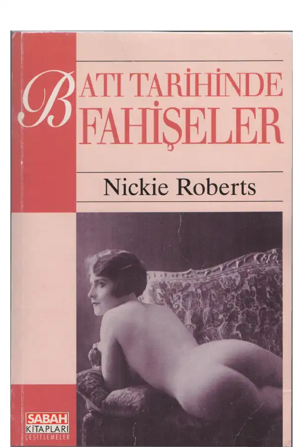 Batı Tarihinde Fahişeler — Nickie Roberts