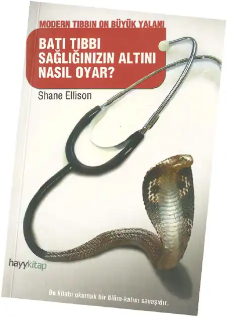Batı Tıbbı Sağlığınızın Altını Nasıl Oyar? — Shane Ellison
