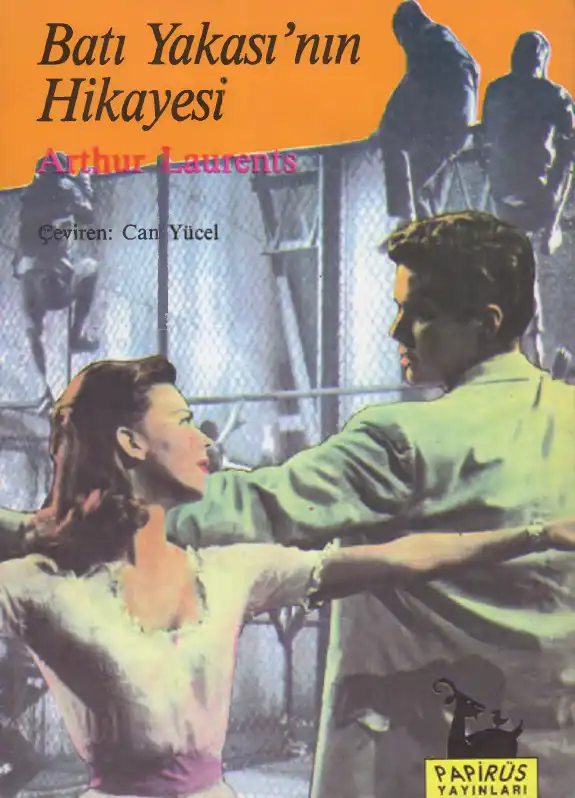 Batı Yakasının Hikayesi — Arthur Laurents