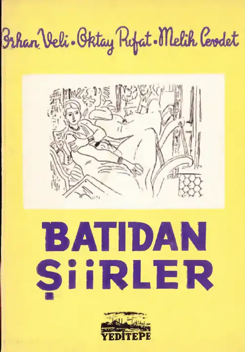 Batıdan Şiirler — Melih Cevdet Anday, Orhan Veli Kanık, Oktay Rifat Horozcu
