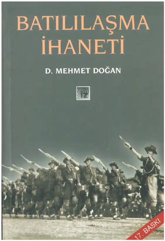 Batılılaşma İhaneti — D. Mehmet Doğan