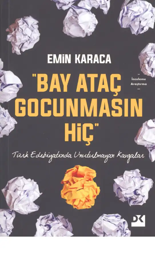 Bay Ataç Gocunmasın Hiç — Emin Karaca