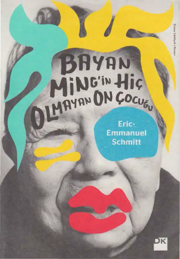 Bayan Ming'in Hiç Olmayan On Çocuğu — Eric-Emmanuel Schmitt