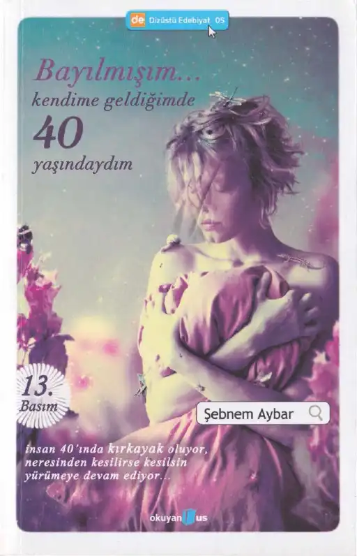 Bayılmışım Kendime Geldiğimde 40 Yaşındaydım — Şebnem Aybar