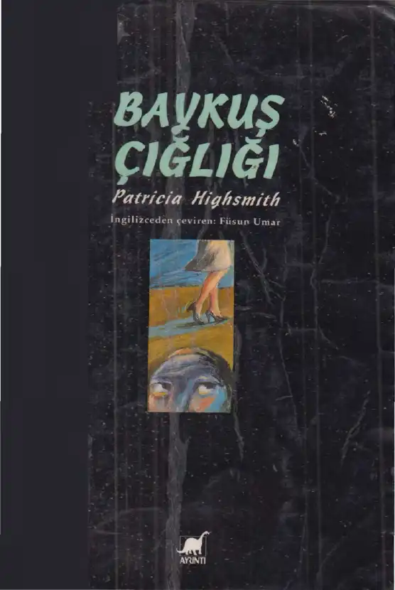 Baykuş Çığlığı — Patricia Highsmith