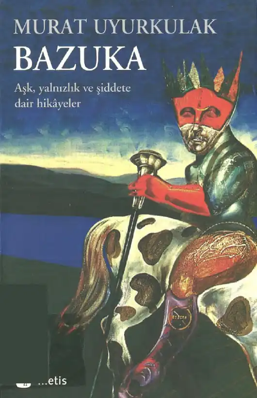 Bazuka — Murat Uyurkulak