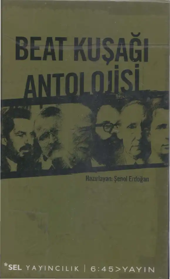 Beat Kuşağı Antolojisi — Şenol Erdoğan