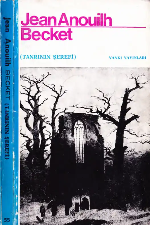 Becket (Tanrının Şerefi) — Jean Anouilh