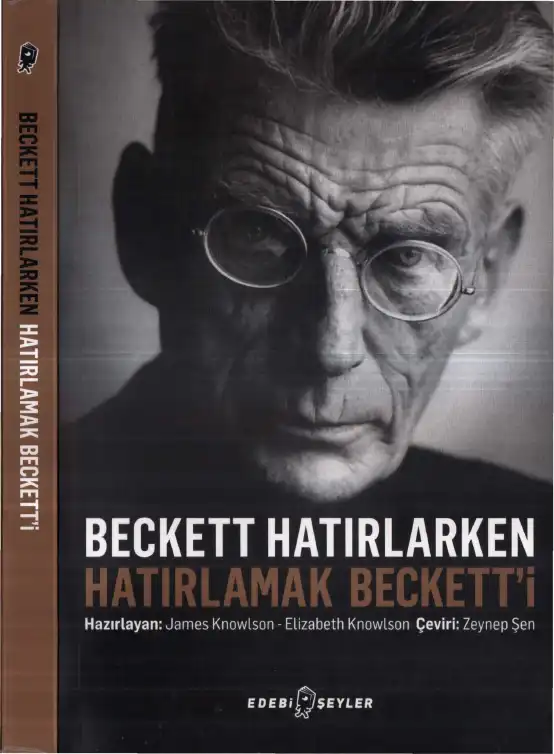 Beckett Hatırlarken, Hatırlamak Beckett'i — James Knowlson ve Elizabeth Knowlson