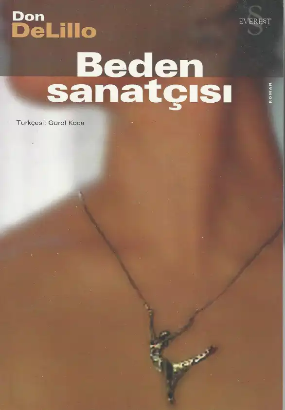 Beden Sanatçısı — Don DeLillo