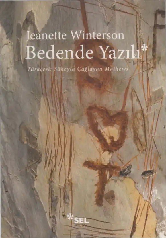 Bedende Yazılı — Jeanette Winterson
