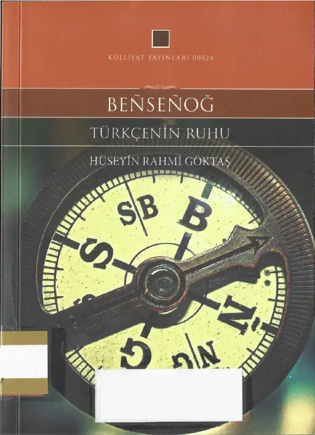 Beftseftioğ: Türkçenin Ruhu — Hüseyin Rahmi Göktaş