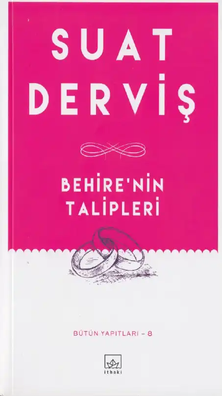 Behire'nin Talipleri — Suat Derviş