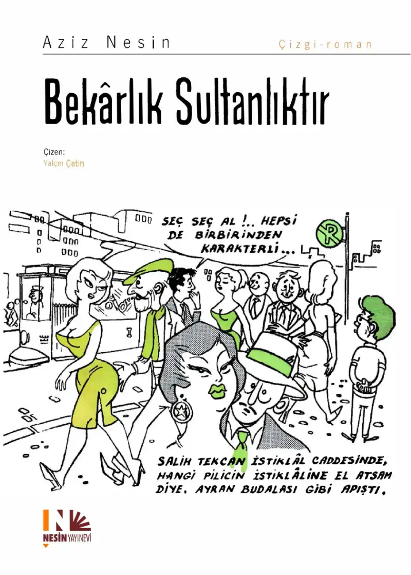 Bekarlık Sultanlıktır — Aziz Nesin, Ali Nesin