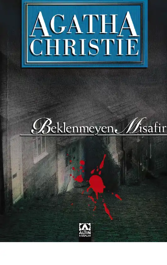 Beklenmeyen Misafir — Agatha Christie