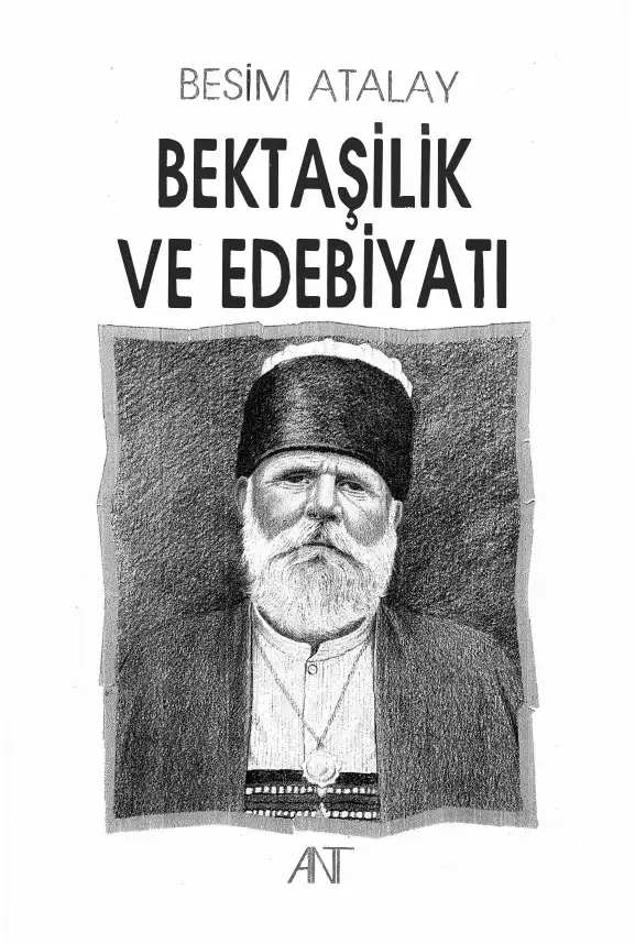 Bektaşilik ve Edebiyatı — Besim Atalay