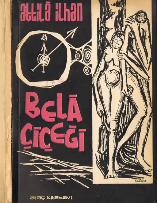 Bela Çiçeği — Attila İlhan