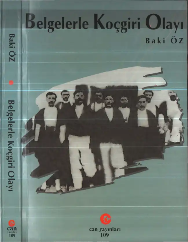 Belgelerle Koçgiri Olayı — Baki Öz