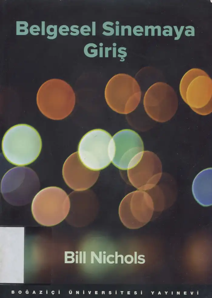 Belgesel Sinemaya Giriş — Bill Nichols