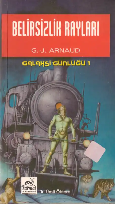 Belirsizlik Rayları — C.-J. Arnaud
