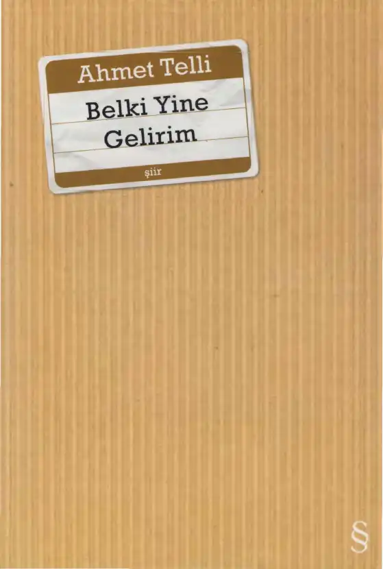 Belki Yine Gelirim — Ahmet Telli
